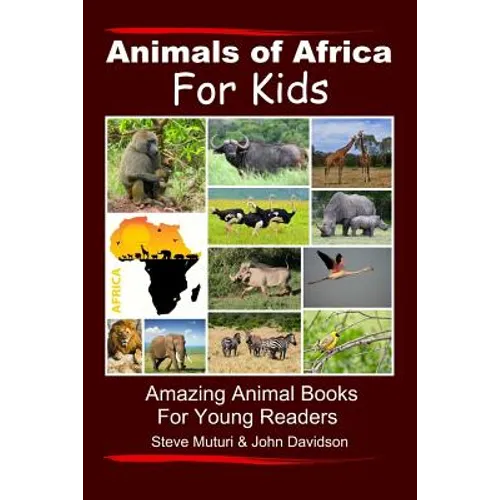 Animals of Africa For Kids - Paperback