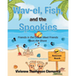 Wav-el, Fish, and the Spookies: Friends in the Ocean Meet Friends from the Shore: A Children's Storybook - Paperback