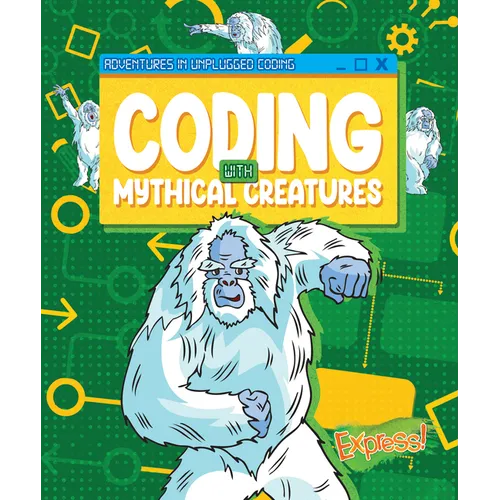 Coding with Mythical Creatures - Paperback