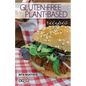 Gluten-Free, Plant Based Recipes - Paperback