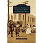 Mexican Americans in Redondo Beach and Hermosa Beach - Hardcover