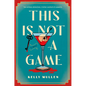 This Is Not a Game - Hardcover