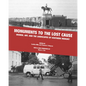 Monuments to the Lost Cause: Women, Art, And The Landscapes Of Southern Memory - Paperback