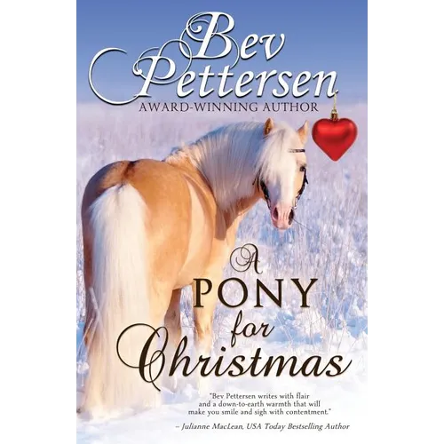 A Pony for Christmas: A Canadian Holiday Novella - Paperback