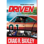 Driven - Hardcover