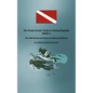 The Scuba Snobs' Guide to Diving Etiquette BOOK 2: ALL NEW Stories and Rules for Divers and Others! - Paperback