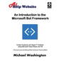 An Introduction to the Microsoft Bot Framework: Create Facebook and Skype Chatbots using Microsoft Visual Studio and C# - Paperback