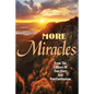 More Miracles - Paperback