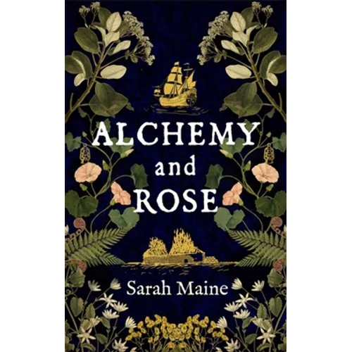 Alchemy and Rose - Paperback