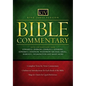 King James Version Bible Commentary: A Complete Verse-By-Verse Commentary with Outlines, Book Introductions, Maps, and Charts - Hardcover