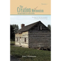 Volume II the Creation of Mormonism: Joseph Smith Jr. in the 1820s: The Quest for the New Jerusalem: A Mormon Generational Saga - Paperback