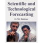 Scientific and Technological Forecasting - Paperback