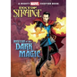 Doctor Strange: Mystery of the Dark Magic: Mystery of the Dark Magic - Library Binding