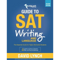 StudyLark Guide to SAT Writing and Language: The Essential Guide for Highly Motivated Students - Paperback