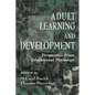 Adult Learning and Development: Perspectives From Educational Psychology - Paperback