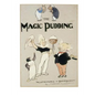 The Magic Pudding: Being the Adventures of Bunyip Bluegum and His Friends Bill Barnacle and Sam Sawnoff - Paperback