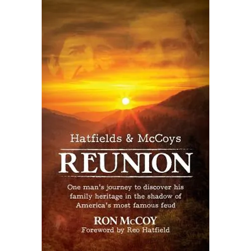 Reunion: Hatfields and Mccoys - Paperback