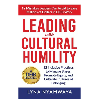 Leading with Cultural Humility - Hardcover