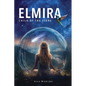Elmira: Child of the Stars - Paperback