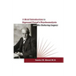 A Brief Introduction to Sigmund Freud's Psychoanalysis and His Enduring Legacy - Paperback