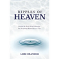 Ripples of Heaven: Changing the World through Mentoring - One Discipleship Relationship at a Time - Paperback
