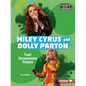 Miley Cyrus and Dolly Parton: Two Tennessee Titans - Paperback