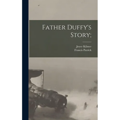 Father Duffy's Story; - Hardcover