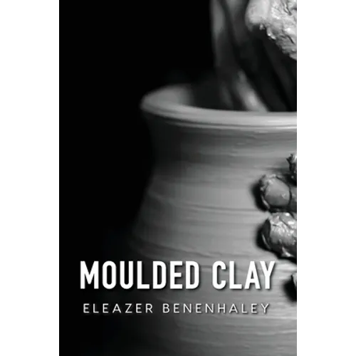 Moulded Clay - Paperback