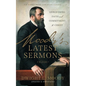 Moody's Latest Sermons: Unwavering Faith and Commitment to Christ - Paperback