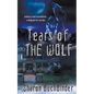 Tears of the Wolf - Paperback