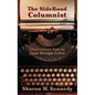 The SideRoad Columnist: Observations from an Upper Michigan Author - Hardcover