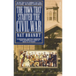 The Town That Started the Civil War - Paperback