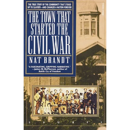 The Town That Started the Civil War - Paperback