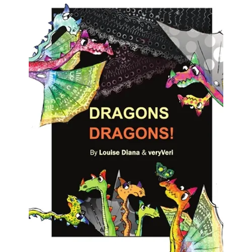 Dragons Dragons! - Paperback