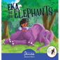 Eka and the Elephants: A Dance-It-Out Creative Movement Story for Young Movers - Hardcover
