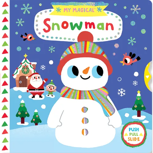 My Magical Snowman - Board Book