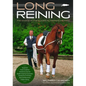 Long Reining: The Basics of the Classical Training Method - Hardcover