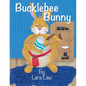 Bucklebee Bunny - Paperback