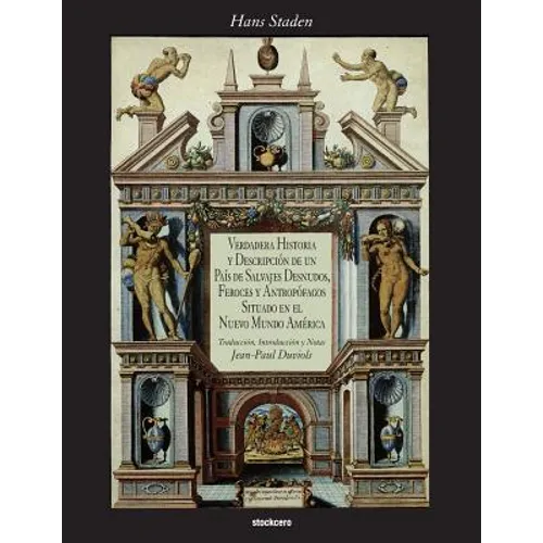Verdadera Historia y Descripcion de Un Pais - Paperback