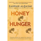 Honey Hunger - Hardcover