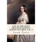 Life of Her Most Gracious Majesty Queen Victoria, Vol 2 - Paperback