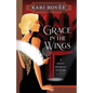 Grace in the Wings: A Grace Michelle Mystery - Paperback