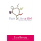 Fight Like a Girl - Paperback