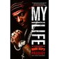 My Infamous Life: The Autobiography of Mobb Deep's Prodigy - Paperback