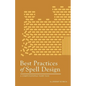 Best Practices of Spell Design - Paperback