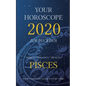 Your Horoscope 2020: Pisces - Paperback