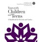 Tours with Children and Teens: A Handbook for Docents and Guides - Paperback