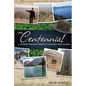 The Centennial: A Journey Through America's National Park System - Paperback