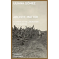 Archive Matter: A Camera in the Laboratory of the Modern - Paperback