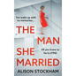 The Man She Married - Hardcover